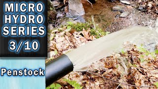 Installing the Penstock Micro Hydro Series 310 [upl. by Imefulo]