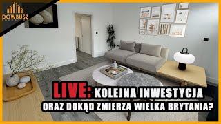 LIVE Kolejna świetna inwestycja Dokąd zmierza Wielka Brytania KONKURS [upl. by Schreibe]