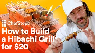 How to Build the Ultimate Hibachi Grill for 20  ChefSteps [upl. by Eihctir8]