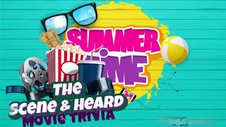 The Scene and Heard Trivia Best Summertime Matches [upl. by Dnomso753]