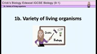 1b Variety of Living Organisms cricksbiology GCSE [upl. by Ynnelg]