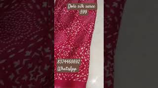 dola silk saree 599dasarasale🥳🎉whatapp8374468692 [upl. by Ariajaj]