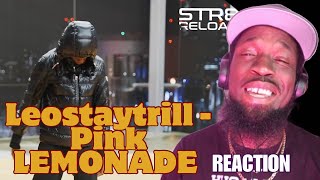 LeoStayTrill  Pink Lemonade STR8 RELOAD Reaction  Deepsspeaks [upl. by Ori726]