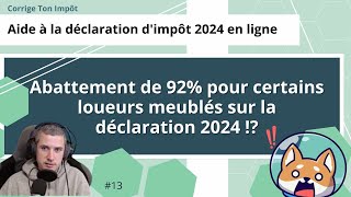 LMNP  un abattement de 92 sur la déclaration 2024 [upl. by Campbell431]