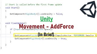 Unity 3d Learn to use the AddForce function to move a physics rigidbody object using C  In Brief [upl. by Ahs857]