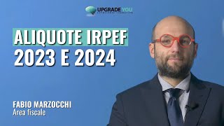 Novità e Differenze fra Aliquote IRPEF 20232024  Studio Commercialista Piazza  Consulenza online [upl. by Low]