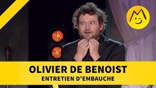 Olivier de Benoist  quotEntretien dembauchequot [upl. by Jarlen156]