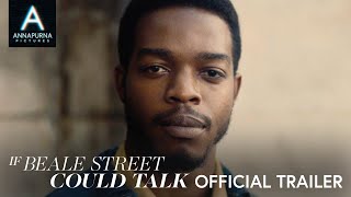 IF BEALE STREET COULD TALK  Official Trailer [upl. by Baxter]