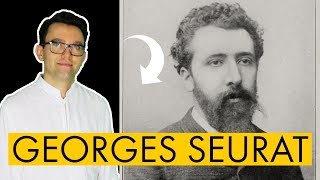 Georges Seurat vita e opere in 10 punti [upl. by Owades]