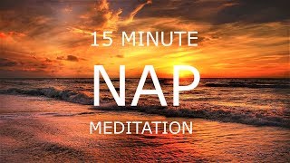 15 minute guided power nap  peaceful sleep meditation for relaxation stress and anxiety [upl. by Bolen]