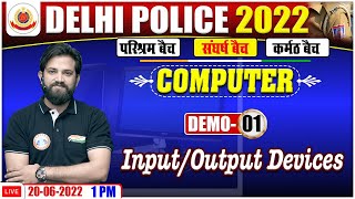 Input amp Output Devices In Computer  Delhi Police Computer Demo 1  Computer By Naveen Sir [upl. by Eniloj105]