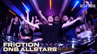 Friction  Live From DnB Allstars 360° [upl. by Thursby]