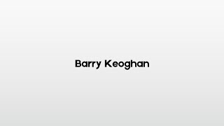 Barry Keoghan How to pronounce [upl. by Anedal]