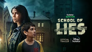 Hotstar Specials School Of Lies  Official Trailer  Nimrat K  Sonali K  2nd June [upl. by Irrep731]