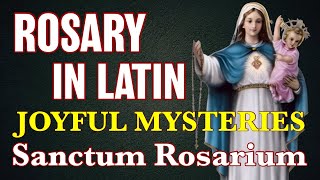 Rosary In Latin Joyful Mysteries ✝︎ Sanctum Rosarium Mystéria Gaudiósa [upl. by Ylerebmik]