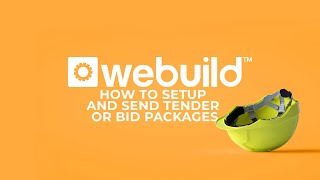 WeBuild Training Series  How to setup and send tender or bid packages [upl. by Vine543]