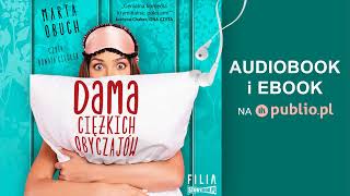 Dama ciężkich obyczajów Marta Obuch Audiobook PL [upl. by Maximo]