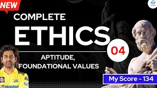 Aptitude and Foundational Values UPSC ETHICS  L4  UPSC Mains 2024  upsc upscexam ethics cse [upl. by Annoiek222]