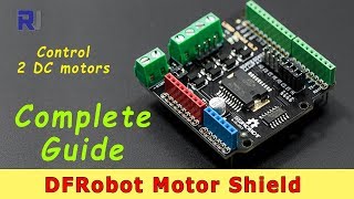 Complete Guide to DFRobot Motor Shield L298N for Arduino UNO [upl. by Flavia578]