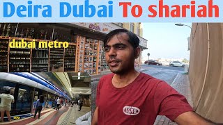 Deira Dubai To Al Nahda Sharjah Deira City Center metro station [upl. by Seften]