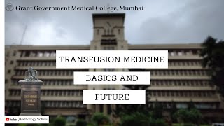 Future of Transfusion Medicine by Dr Swati [upl. by Hukill]