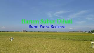 Harum Subur Dihati  Bumi Putra Rockers Lirik hjz [upl. by Keyek]