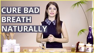 3 Natural Home Remedies To CURE BAD BREATH HALITOSIS [upl. by Grose]