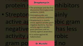 Streptomycin Antibiotic Key Information [upl. by Alokin]