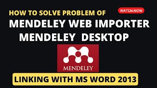 solving the problems of mendeley web importer  mendeley reference manager  Mendeley word plugin [upl. by Haze]