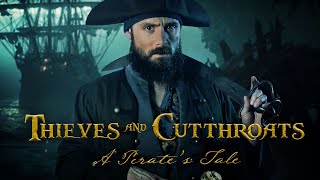 Thieves and Cutthroats  A Pirates Tale Short Pirate Film [upl. by Htez]