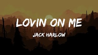 Jack Harlow  Lovin On Me Lyrics [upl. by Theresita]