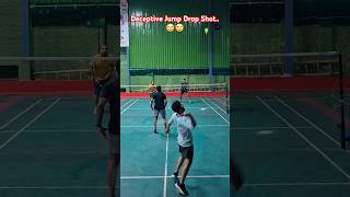 Badminton Deception Deceptive Jump Drop Shot [upl. by Joanne978]