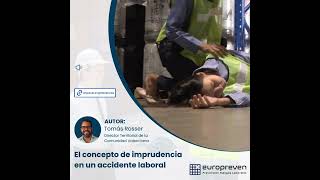 El concepto de imprudencia en un accidente laboral [upl. by Noma]