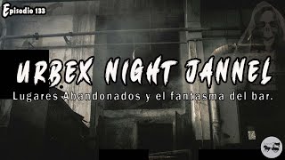 La carroza Ep 133  Lugares abandonados ft Urbex Night Jannel [upl. by Ahsinnek]