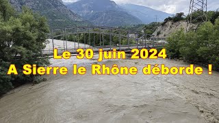 Inondations Sierre 30 juin 2024 [upl. by Helenka569]