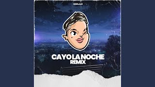 Cayo la Noche Remix [upl. by Remot]