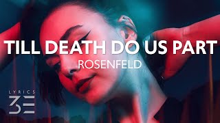 Rosenfeld  Till Death Do Us Part Lyrics [upl. by Gildea]