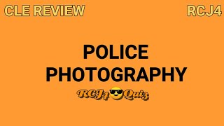 CLE REVIEW  POLICE PHOTOGRAPHY Quiz amp Answer [upl. by Ahseinat]