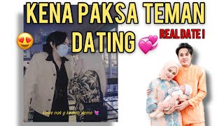 REAL DATE dengan gewe Kelate Comei Dooh Adira Ammar Arsel kena paksa teman dating [upl. by Erret]