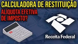 COMO CALCULAR IMPOSTO DE RENDA EFETIVO E RESTITUIÇÃO DO IR [upl. by Brainard834]