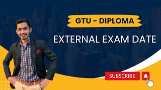 GTU  Diploma  External Exam Date [upl. by Palila]