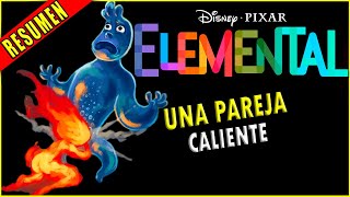 👉 ELEMENTAL RESUMEN EN 24 MINUTOS  Ahora te cuento [upl. by Wessling141]