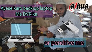 how to backup dvr to external hard drive  dahua DVR backup in laptop  recording backup in USB [upl. by Lea221]