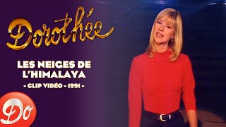 Dorothée  Les neiges de lHimalaya  CLIP OFFICIEL  1991 [upl. by Naimed]