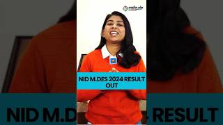 NID MDes 2024 Big Update🔥 NID MDes 2024 Results Out shorts creativedge [upl. by Erdnoid]