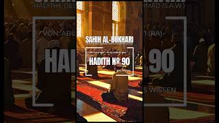 Sahih AlBukhari Hadith № 90  Deutsch [upl. by Laina]