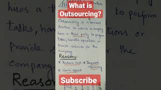 What is Outsourcing [upl. by Nakeber]