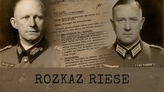 Rozkaz Riese – Ujawnione niemieckie dokumenty FHQ [upl. by Alleuqahs535]