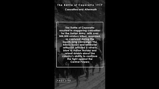 Facts About the Battle of Caporetto in WW1 Casualties amp Aftermath shorts [upl. by Cailean]