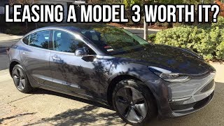 Leasing a Tesla Model 3 Worth It [upl. by Nongim]